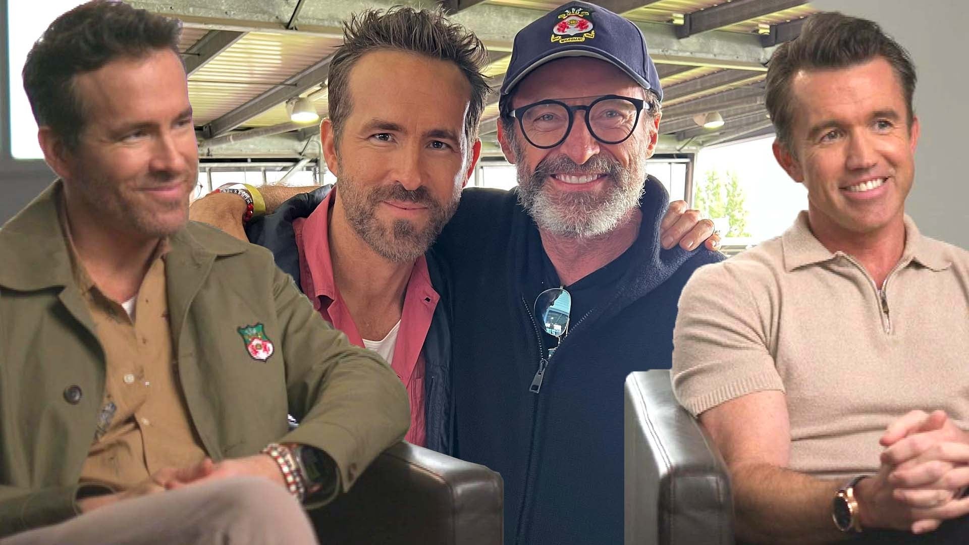 „Witamy w Ryan Reynolds i Rob McElhenney z Wrexham mówią, że Hugh Jackman jest zazdrosny o ich bromans