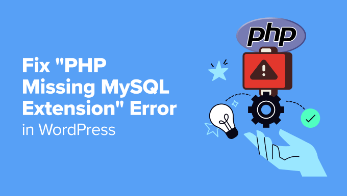 Jak naprawić błąd brakującego rozszerzenia MySQL w PHP