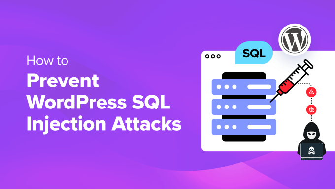 Zapobiegaj atakom typu SQL Injection na WordPress