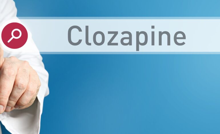 Klozapina – działania niepożądane i skuteczność